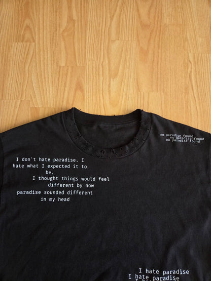 "no paradise found" tee